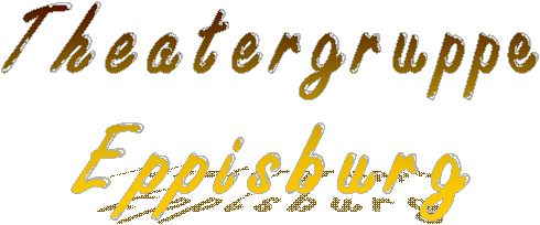 Theatergruppe
Eppisburg